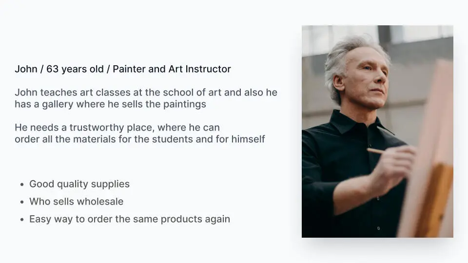 Persona: John, 63, Painter and Art Instructor — wants a trustworthy wholesale source
